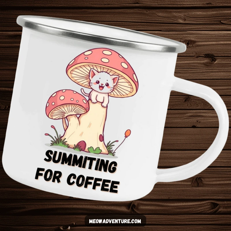 Funny enamel camping mug with a brave kitten joyfully scaling a giant, whimsical mushroom.