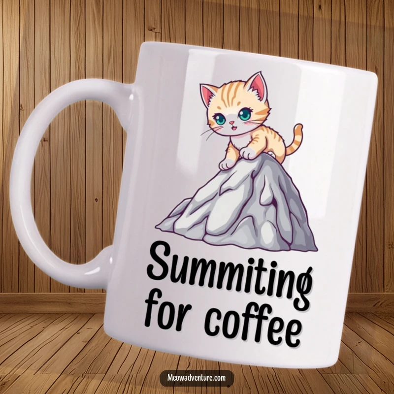 Funny mug featuring a determined kitten scaling a miniature mountain, symbolizing perseverance and cute ambition, a motivational gift.