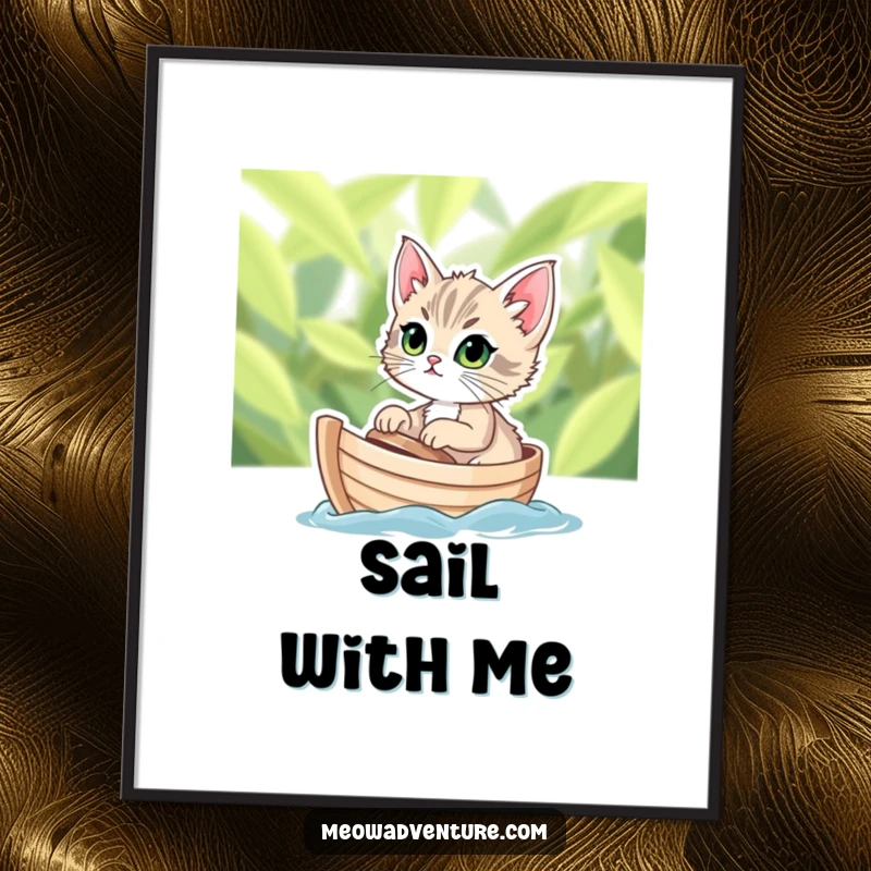 Funny poster print of a determined kitten sailing on a tiny leafy boat, adding brave, humorous art to walls.