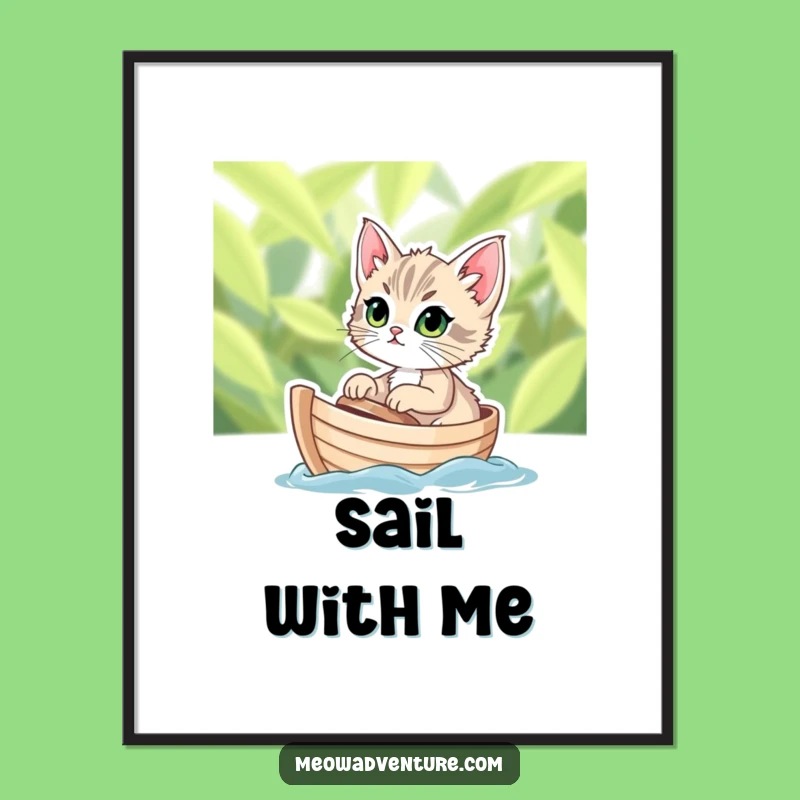 Funny Kitten Boat Poster - Determined Sailor for a Brave Space