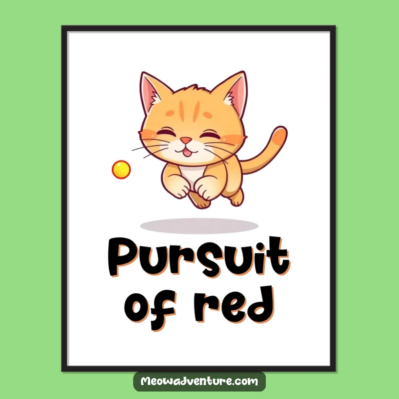 Funny Laser Cat Poster: Decorate with the Thrill of the Chase