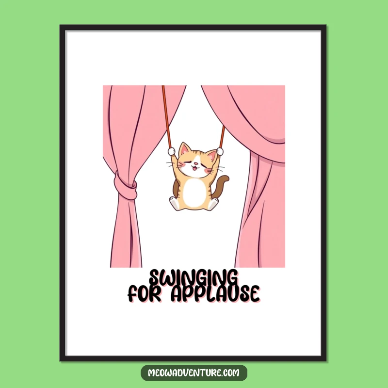 Funny Cat Curtain Poster: Trapeze Art, Whimsical Funny Gift for Walls