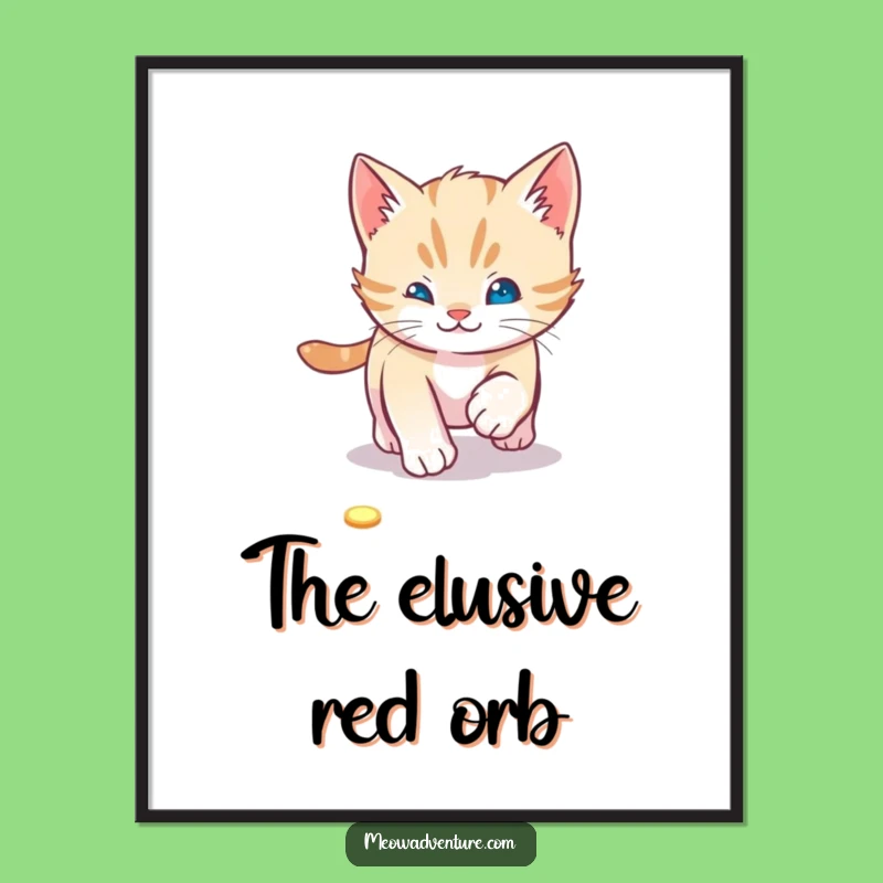 Playful Kitten Laser Chase Poster: Whimsical Art for Fun-Loving Spaces