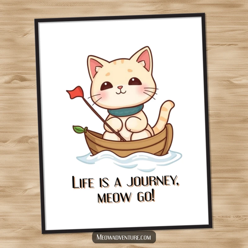 Funny Free Printable Wall Art of a determined cat navigating the seas on a tiny leaf boat.