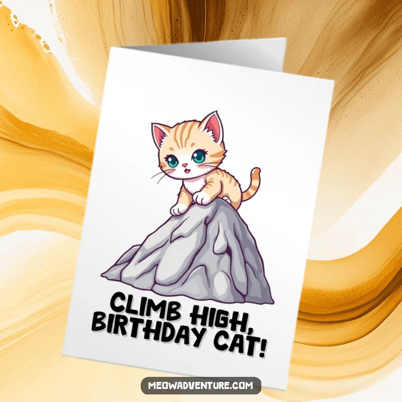 Funny Free Printable Birthday Card: A determined kitten bravely climbs a miniature mountain, conquering challenges for your birthday.
