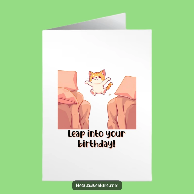 Free Printable Birthday Card: Cat Leaping Chasm - Funny Downloadable Gift