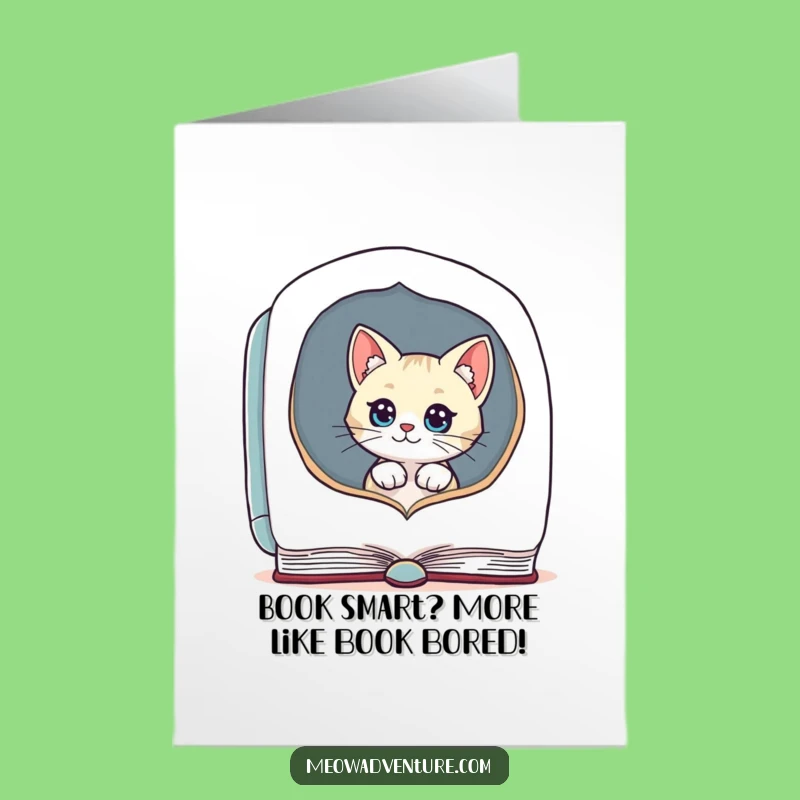 Free Printable Birthday Card: Curious Cat Book Lover Funny Downloadable Gift