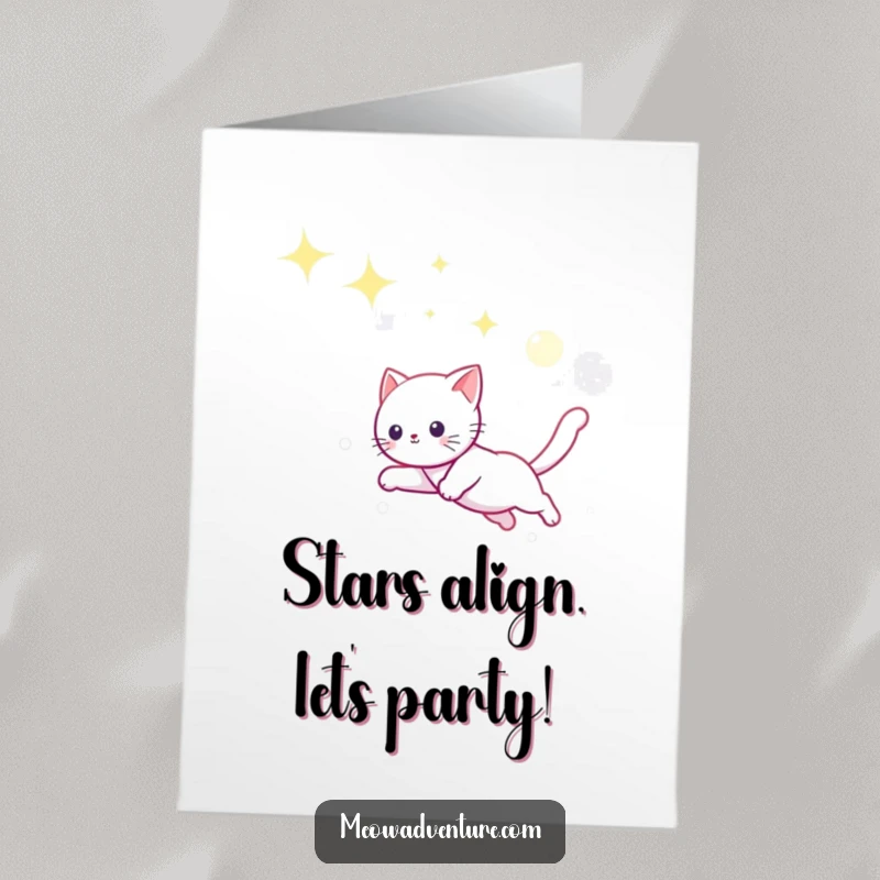 Funny Free Printable Birthday Card: Playful kitty joyfully leaping through a starry sky, chasing a bright moonbeam. Cosmic fun!