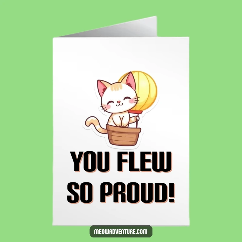 Free Printable Congrats Card: Cat Balloon Ride, Humorous Downloadable Gift!