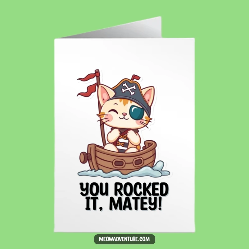 Free Printable Congrats Card: Funny Pirate Cat Sailing Success, Giftable Download