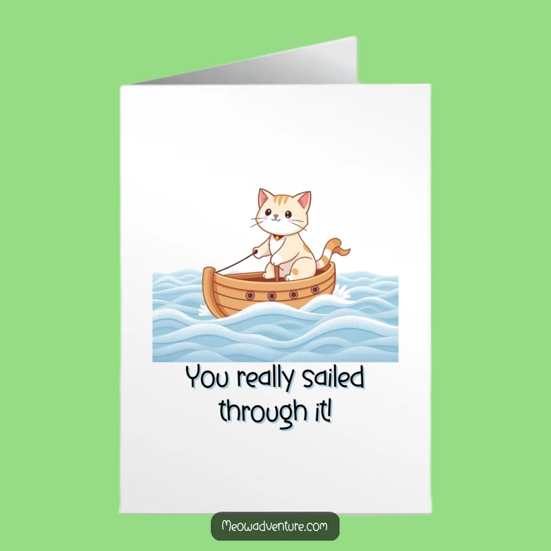 Free Printable Funny Cat Congratulations Card: Brave Sailor Cat - Easy Print at Home Gift!