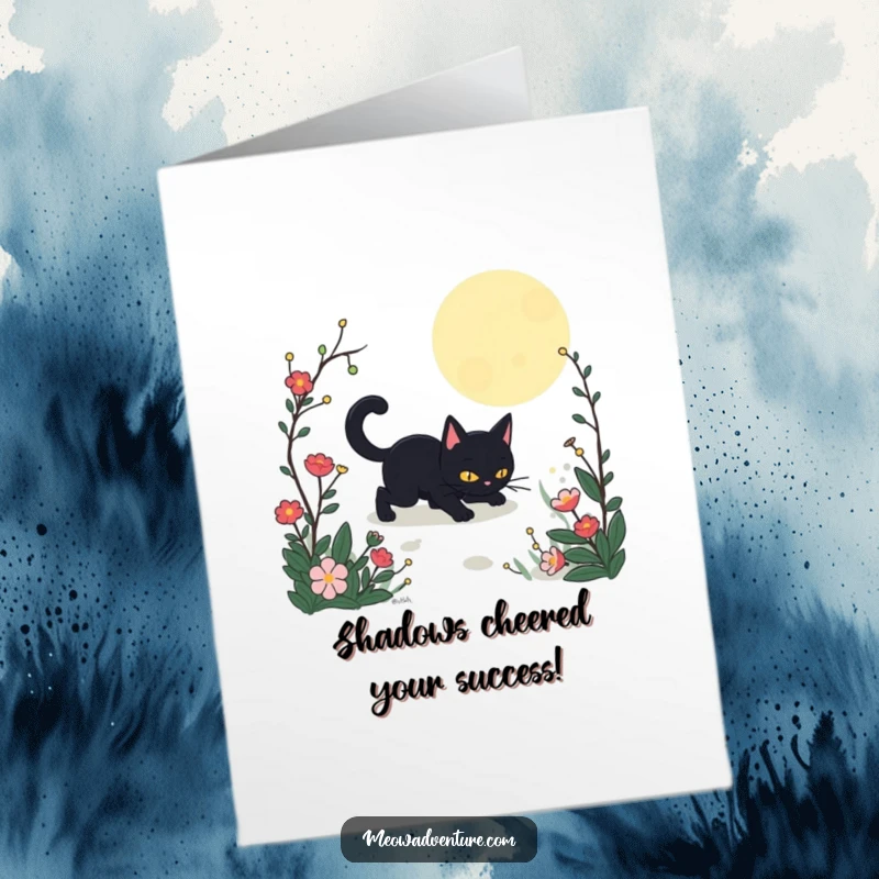 Funny Free Printable Congratulations Card: A stealthy black cat moving unseen through a moonlit garden on an important mission.