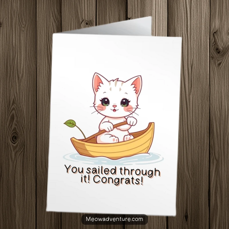Funny Free Printable Congratulations Card: A brave kitten rows a tiny leaf boat, symbolizing a grand adventure and your success.
