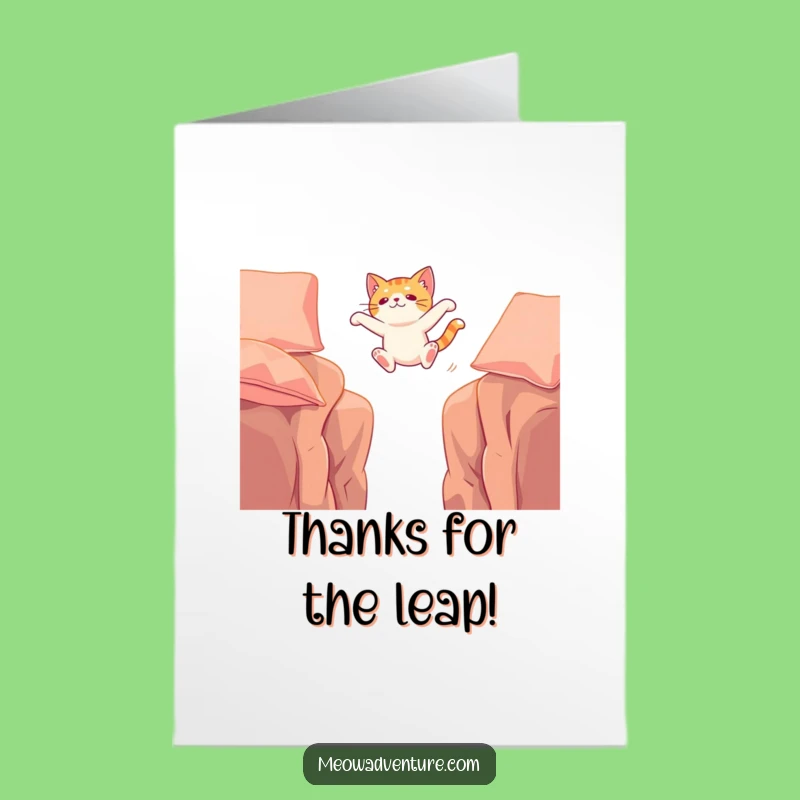 Free Printable Thank You Card: Cat's Brave Leap of Thanks - Fun Downloadable