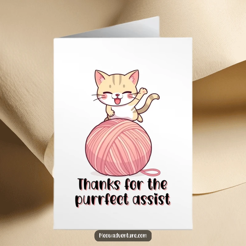 Funny Free Printable Thank You Card: Determined cat makes an epic leap over a huge yarn ball, showing thanks.