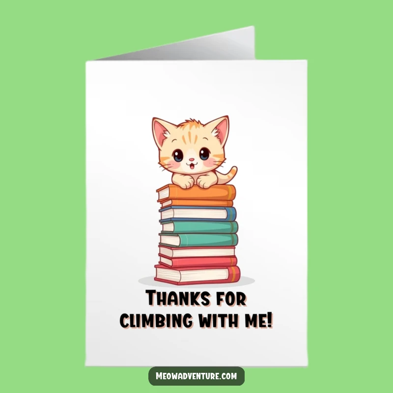 Free Printable Thank You Card: Kitten Climbs Thanks - Funny Downloadable!