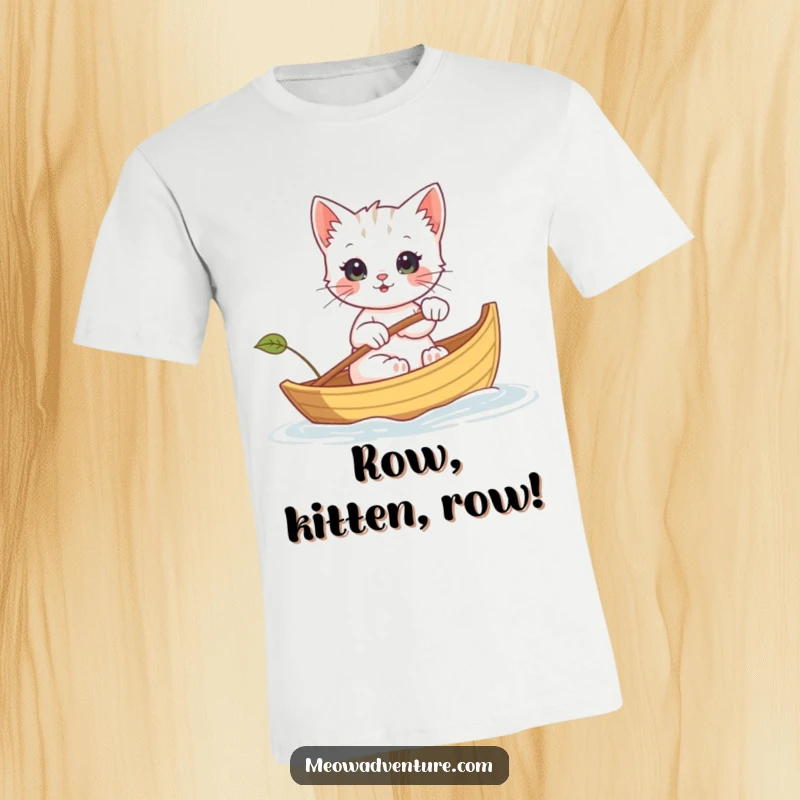 Funny t-shirt with a kitten bravely rowing a small leaf boat, symbolizing adventure and cute exploration, a fun gift.